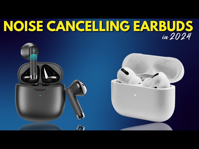 Top 5 BEST Noise Cancelling Earbuds in 2024 #earbuds #bestearbuds