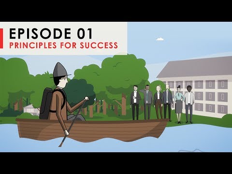 Principles For Success in 8 Episodes