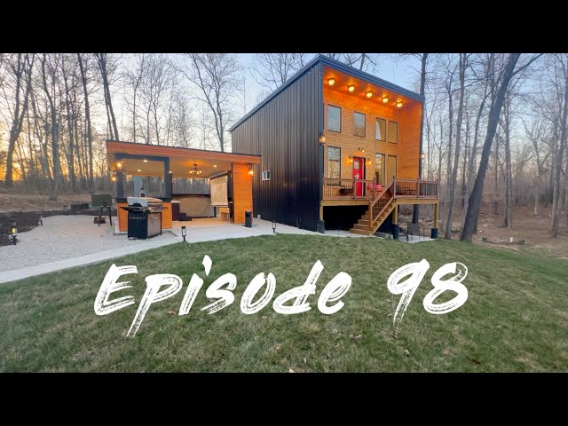 Cabin Build Ep 98: Guests are arriving in 2 Weeks!