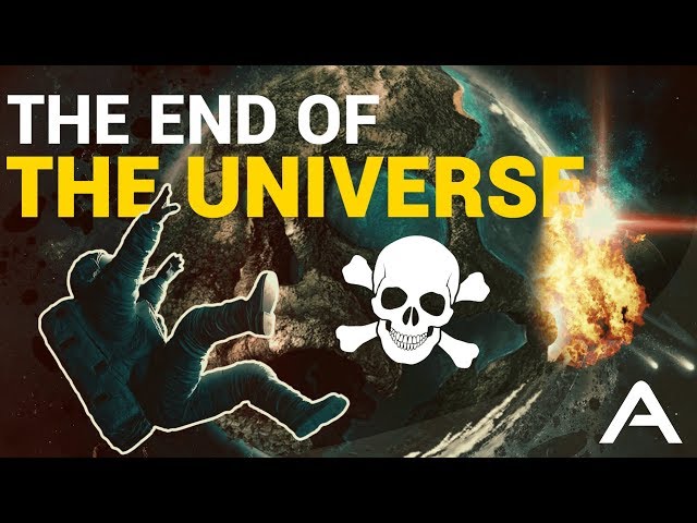 The End of The Universe