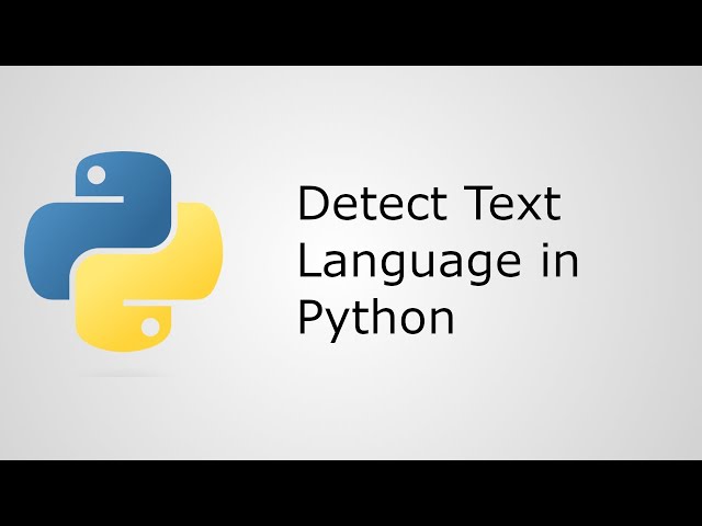 Detect Text Language in Python