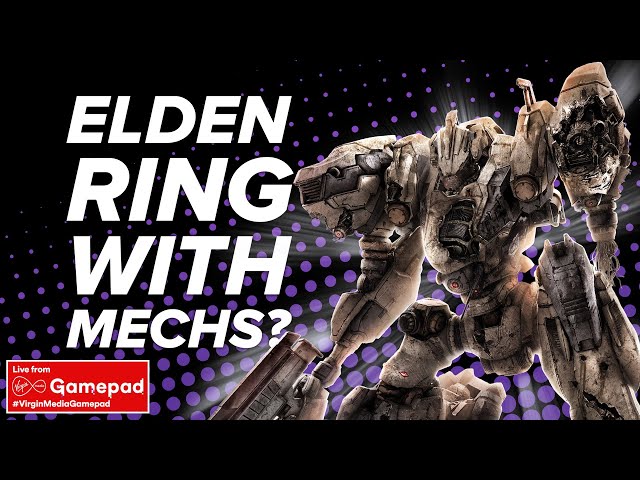 Armored Core 6: ELDEN RING WITH MECHS? | Virgin Media Gamepad