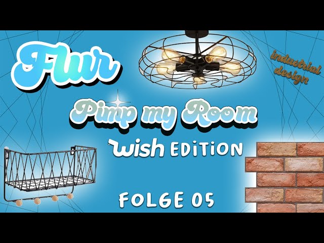 FLUR im INDUSTRIALEN STIL mit WISHPRODUKTEN | Pimp my Room Wish Edition E05