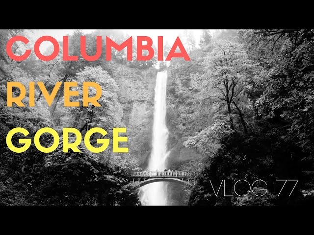 Day Trip up the Columbia River Gorge with the Mortons | MOTM VLOG 77