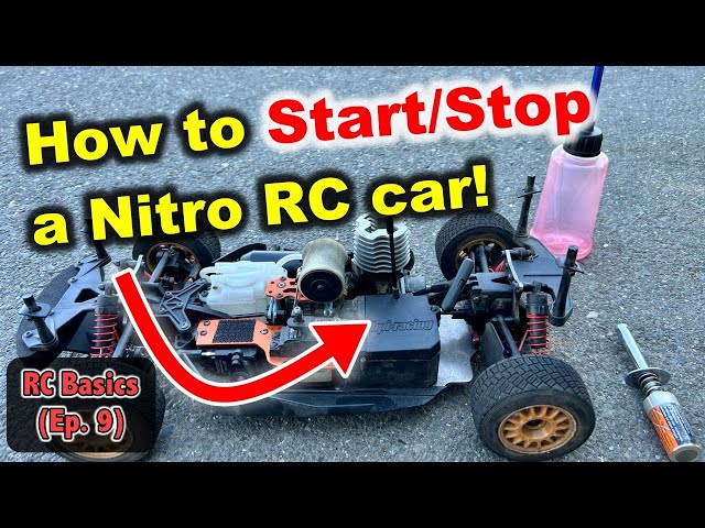 How to Start (and Stop) a Nitro RC car (RC Basics #9)