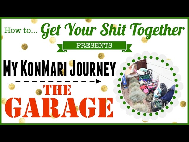 HowToGYST.com -- KonMari Method -- 'Komono' -- The Garage