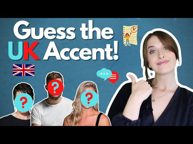 Can You Tell What UK Accent These People Have?
