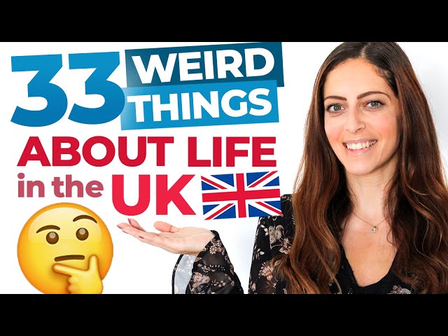 BRITISH CULTURE | 33 Weird And Interesting Facts about British Life