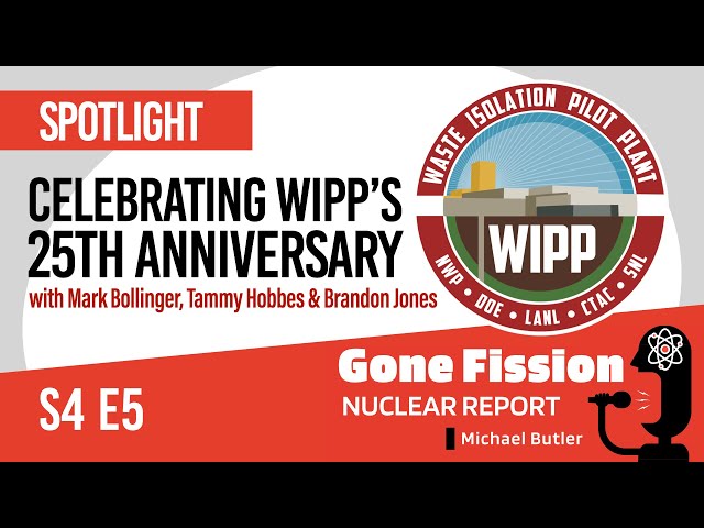 S4 E5 Celebrating WIPP's 25th Anniversary