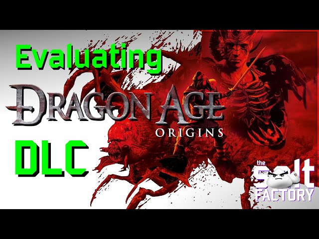 Evaluating Dragon Age Origins DLC - "premium content" in a nutshell