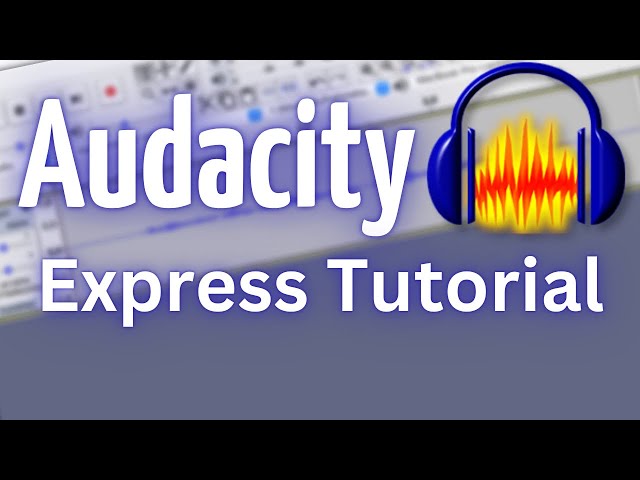 Audacity 3.0 Express Tutorial 2024 deutsch