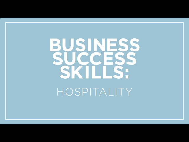 Business Success Skills: Hospitality Design