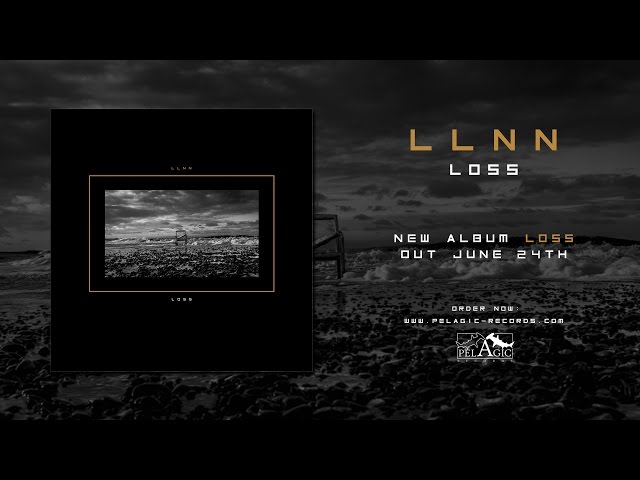 LLNN - Loss - (Full Album)