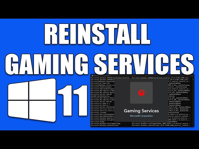 How To Uninstall and Reinstall Gaming Services on Windows 11