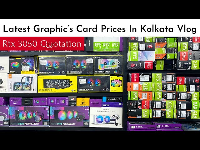 Latest Graphic's Card Prices in Kolkata Pc Market | Kolkata PC Quotation Vlog