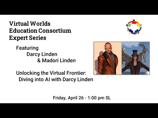 VWEC Expert Series Panel - Unlocking the Virtual Frontier: Diving into AI with Darcy Linden