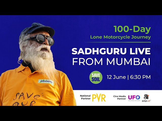 Live - Sadhguru in Mumbai | Sadhguru #SaveSol #sadhguru