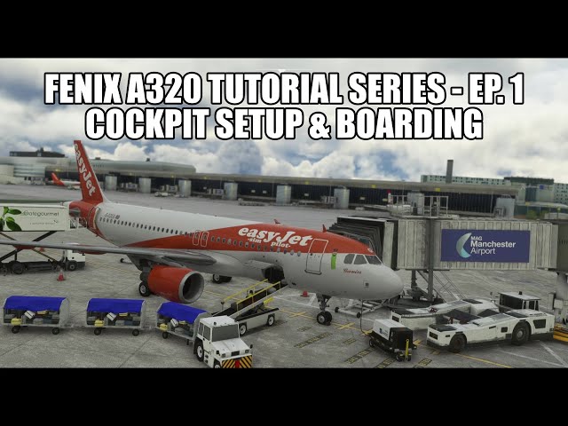 FENIX A320 -  Cold & Dark Cockpit Setup | Tutorial Series Part 1