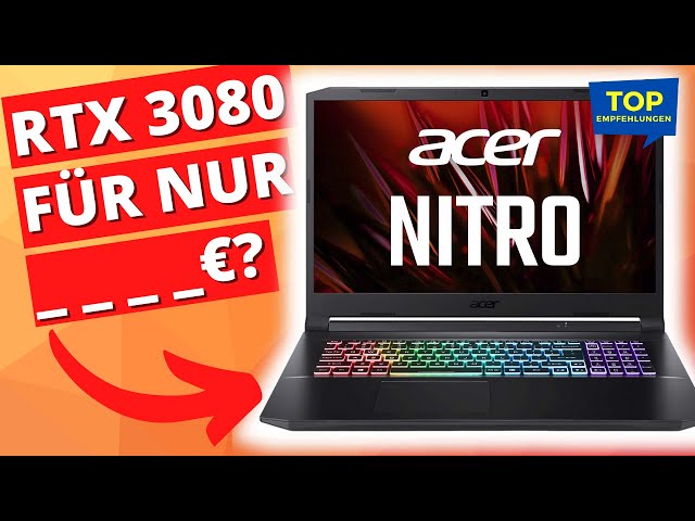 Bester Gaming Laptop mit RTX 3080 Ryzen 7 5800H - Acer Nitro 5 Review - Gaming Notebook Kaufberatung