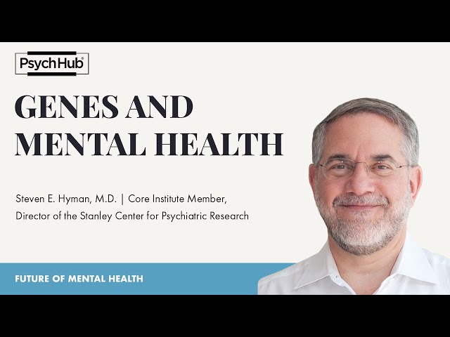 #65 - Genes and Mental Health