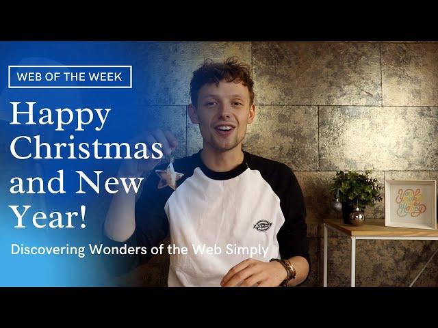 Web of the Week wishes you a very Happy Christmas and New Year