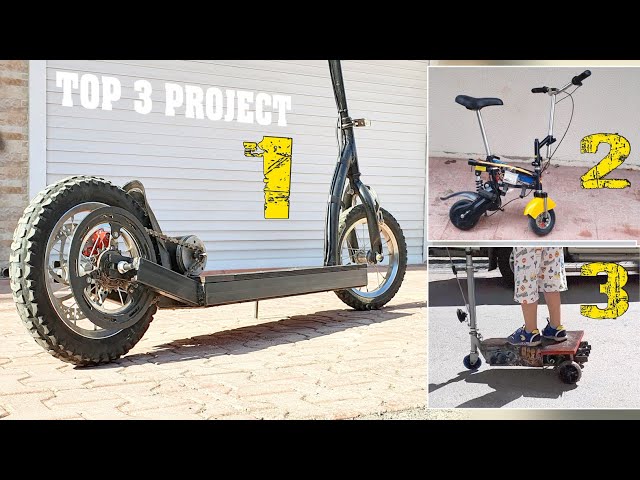 TOP 3 Scooter Project - DIY - 3 Farklı Elektirkli Scooter Projesi