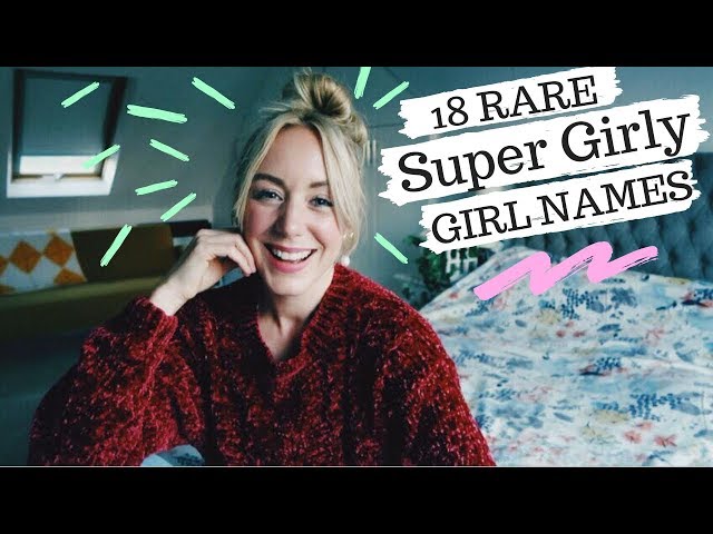 18 Rare SUPER GIRLY Baby Names | SJ STRUM