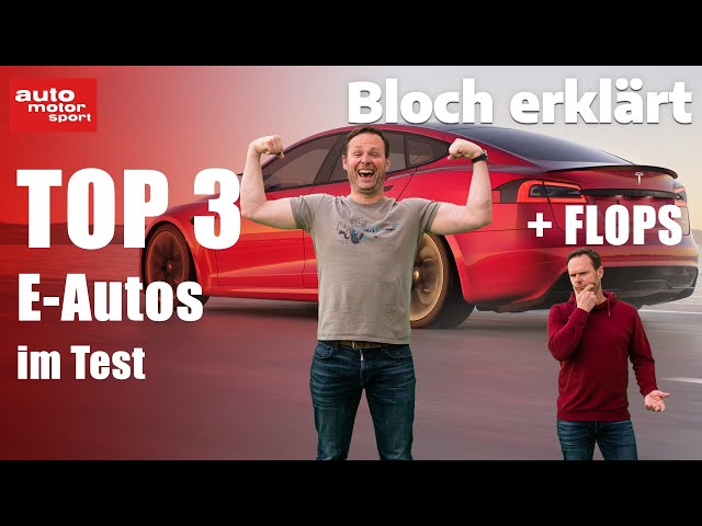 Alex' großes Ranking: TOP 3 Elektro-Autos im Test (+ Flops)! Bloch erklärt #187 | auto motor sport