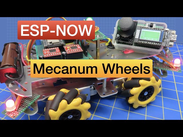 Mecanum Wheel Robot Car & ESP-NOW Remote