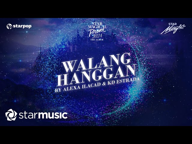 Alexa Ilacad and KD Estrada - Walang Hanggan (Lyrics)