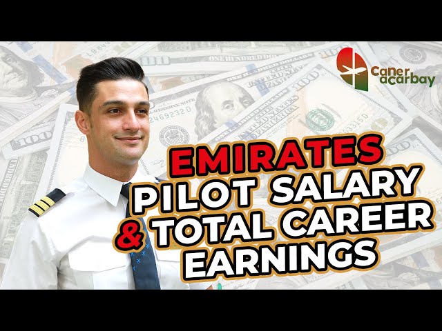 Emirates Pilot Salary & Total Career Earnings