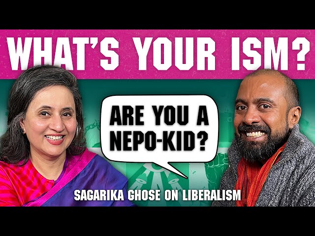 Sagarika Ghose on liberalism, BJP, media | What's your ism?