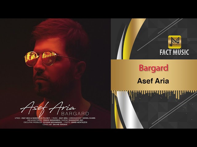 Asef Aria - Bargard | برگرد - آصف آریا