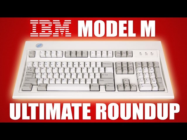IBM Model M keyboard ultimate roundup!