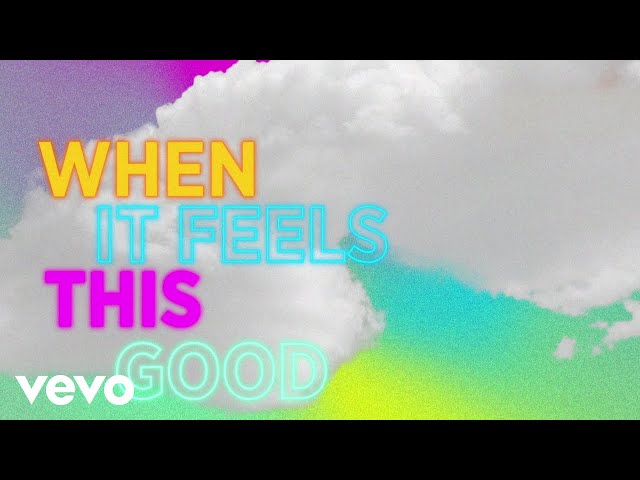 Sigala, Mae Muller, Caity Baser - Feels This Good (Lyric Video) ft. Stefflon Don