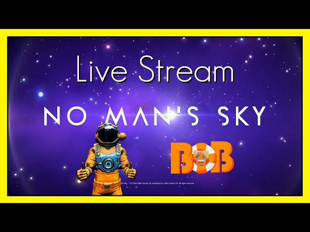 No Man's Sky Live Stream