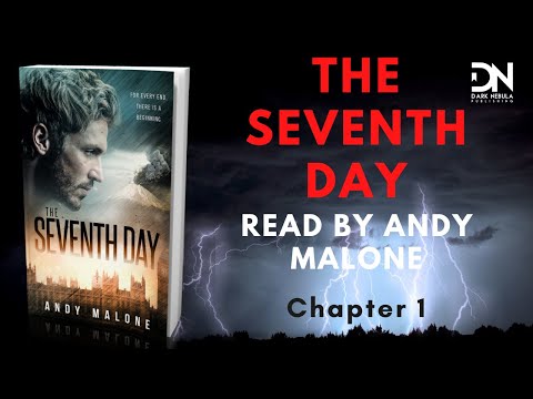 The Seventh Day Read by Author Andy Malone