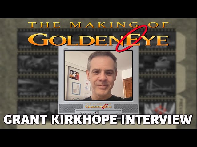 GRANT KIRKHOPE Interview (The Making of GoldenEye 007)