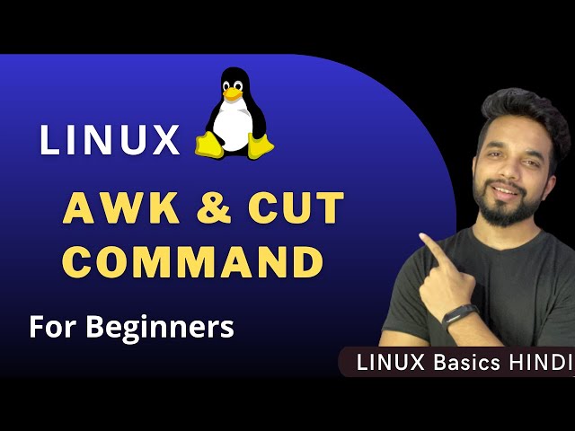 Mastering Linux AWK and CUT commands: Essential Linux skills for beginners