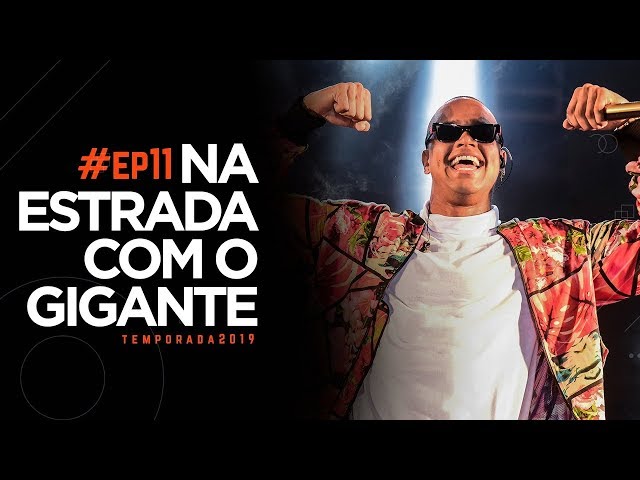NA ESTRADA COM O GIGANTE #EP11 - ESPECIAL SÃO JOÃO | LÉO SANTANA
