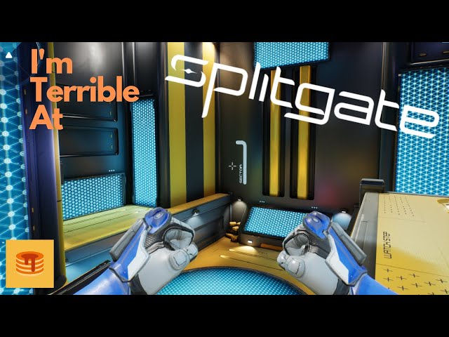 I'm Not Good At This Game-Splitgate