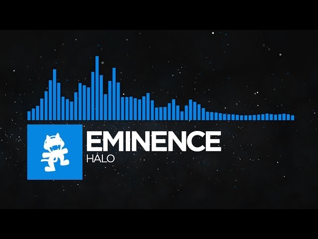 [Trance] - Eminence - Halo [Monstercat Release]