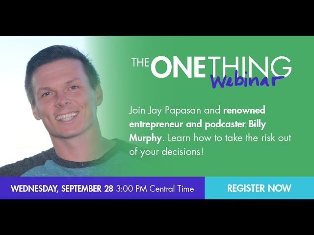 Expected Value - The ONE Thing to Take the Risk Out of Your Decisions w/ Billy Murphy (09/28/16)