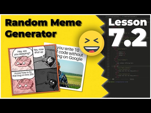 Build a Random Meme Generator with HTML and JavaScript! (Complete Beginners Project)