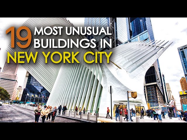 19 Most Unusual Buildings in NEW YORK CITY