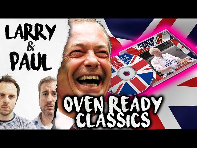 Oven Ready Classics - Larry and Paul