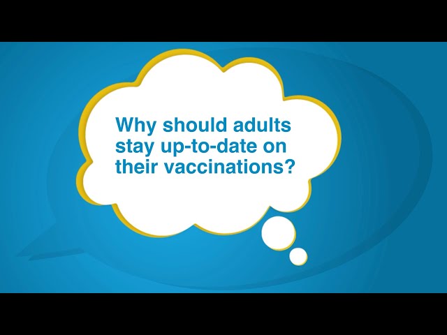 Why should adults stay up-to-date on their vaccinations? - Just a Minute with Dr. Peter Marks