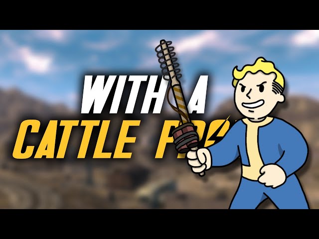 Can You Beat Fallout New Vegas With A Cattle Prod?