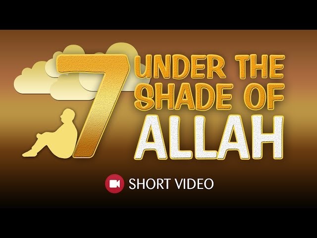 7 Under The Shade Of Allah ᴴᴰ ┇ #Hadith ┇ Islamic Short Video ┇ TDR Production ┇