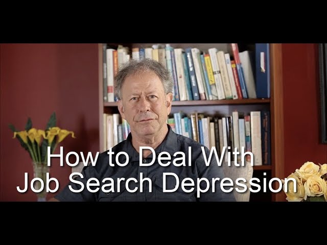 How to Deal With Job-Search Depression